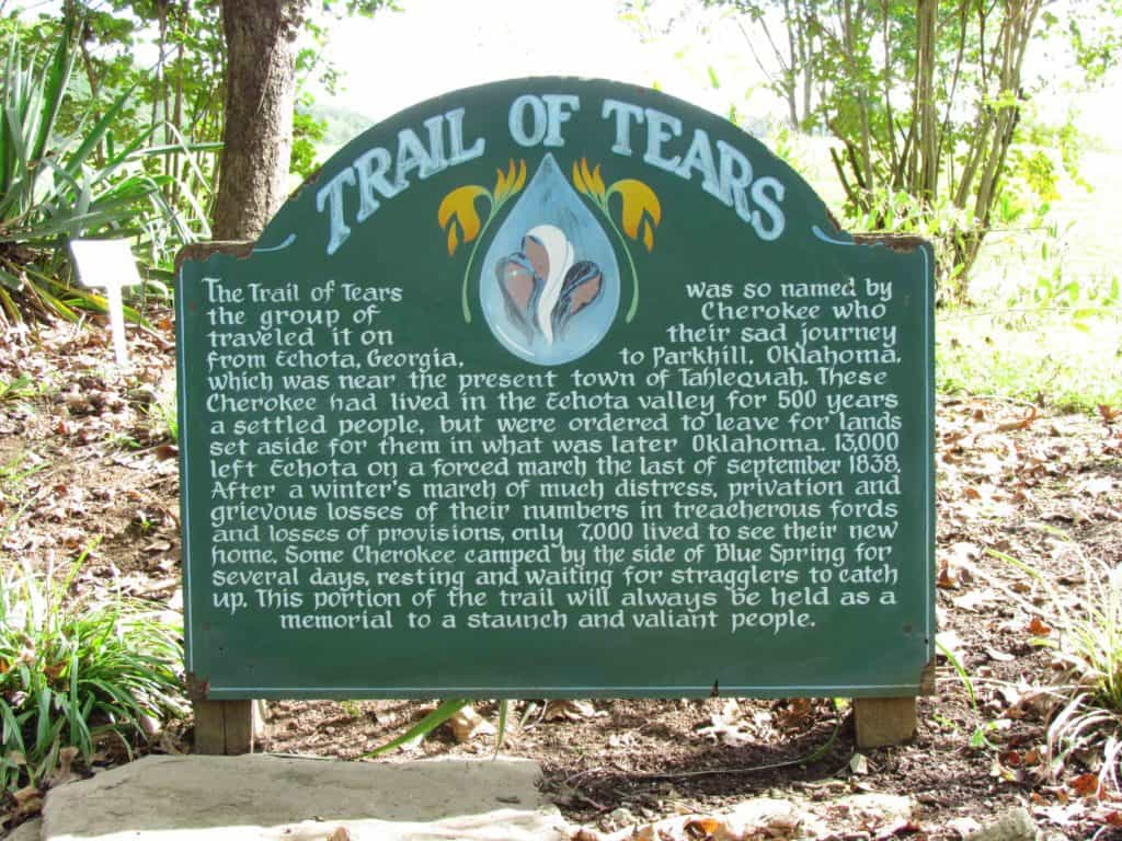 A sign explains the historical significance of the site as it relates to the Trail of Tears.