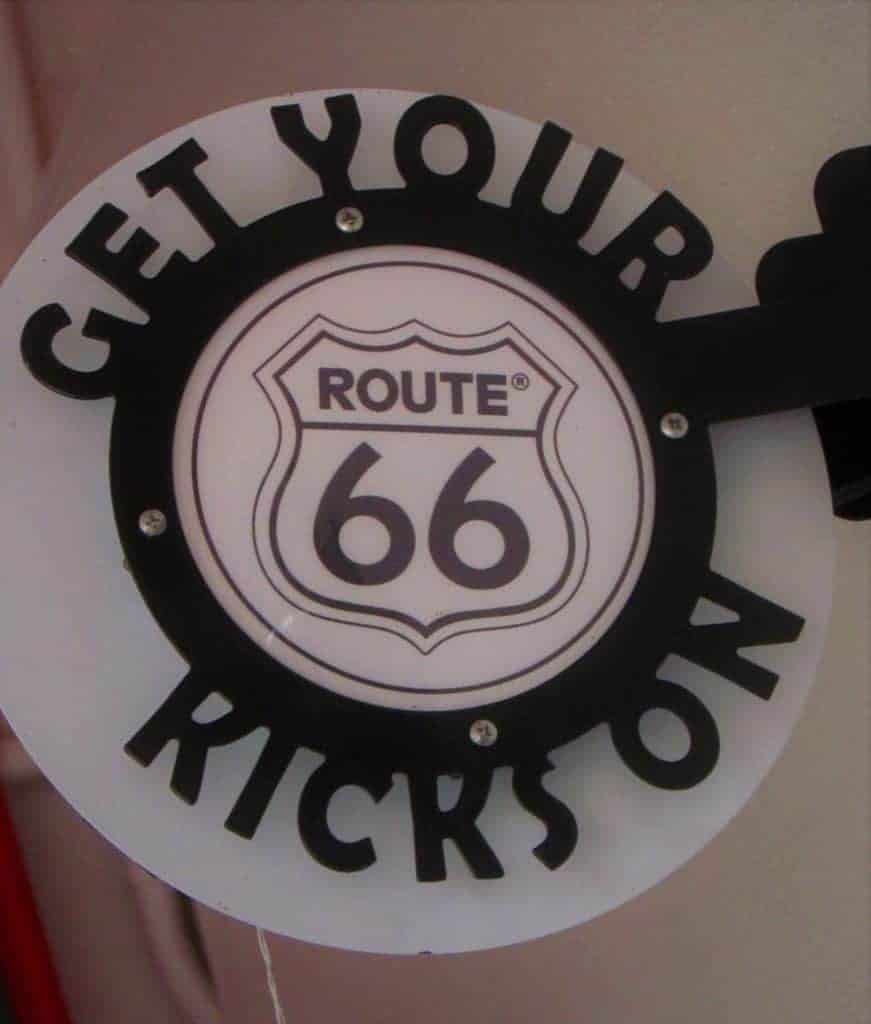 The slogan "Get your kicks on Route 66" has been around for decades.