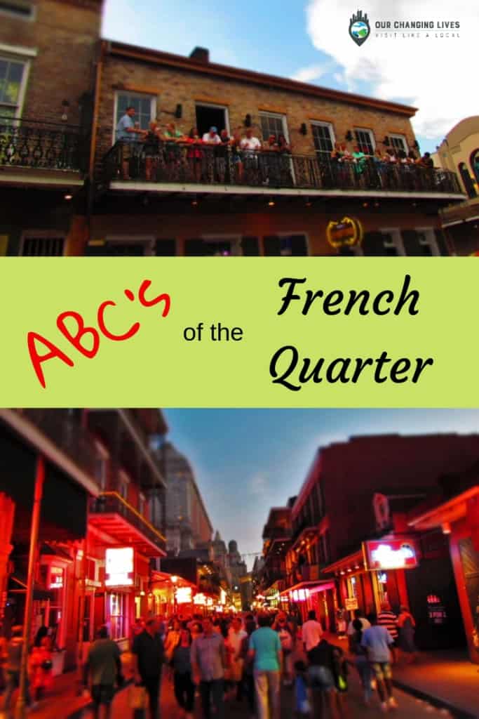 ABC's of the French Quarter-New Orleans-French Quarter-voodoo-pralines-carriage rides-Bourbon Street