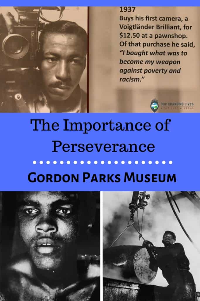  Importance of Perseverance-Gordon Parks Museum-Fort Scott, Kansas-photographer-director-civil rights