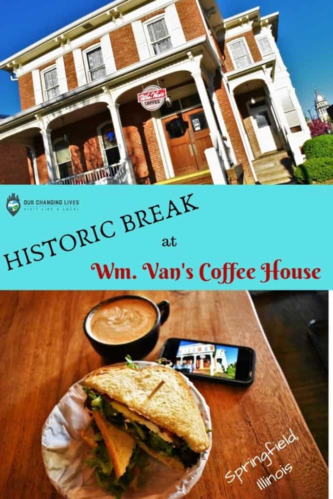 Historic Break at Wm. Van's-Coffee House-Springfield, Illinois-coffee shop-coffee-breakfast-Abraham Lincoln-history