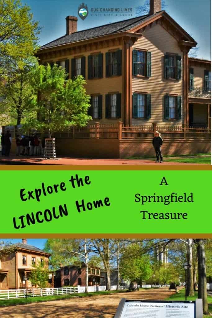 Explore the Lincoln Home-Springfield, Illinois-Abraham Lincoln-16th President-Lincoln Family-Route 66-Mother Road