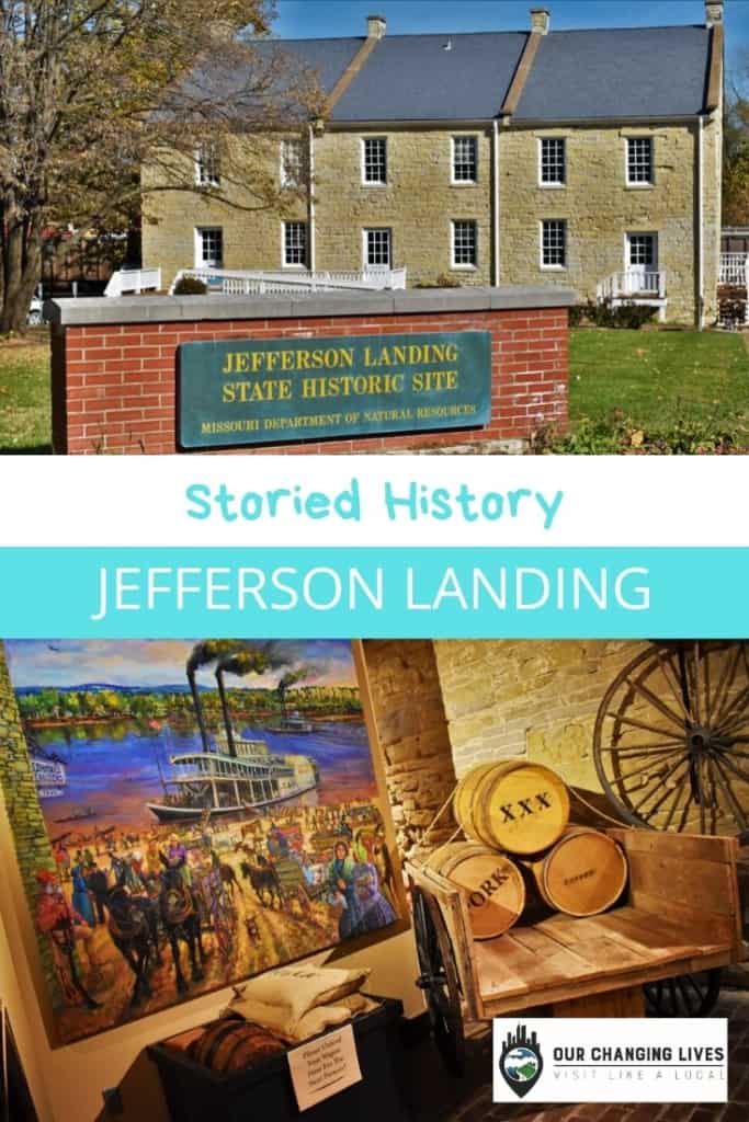 Storied History-jefferson Landing Historic Site-Jefferson City-riverboats-railroad-state capitol