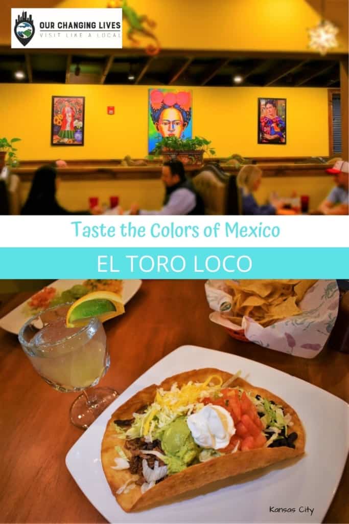 Taste the Colors of Mexico-El Toro Loco-Kansas City dining-restaurant-Mexican cuisine