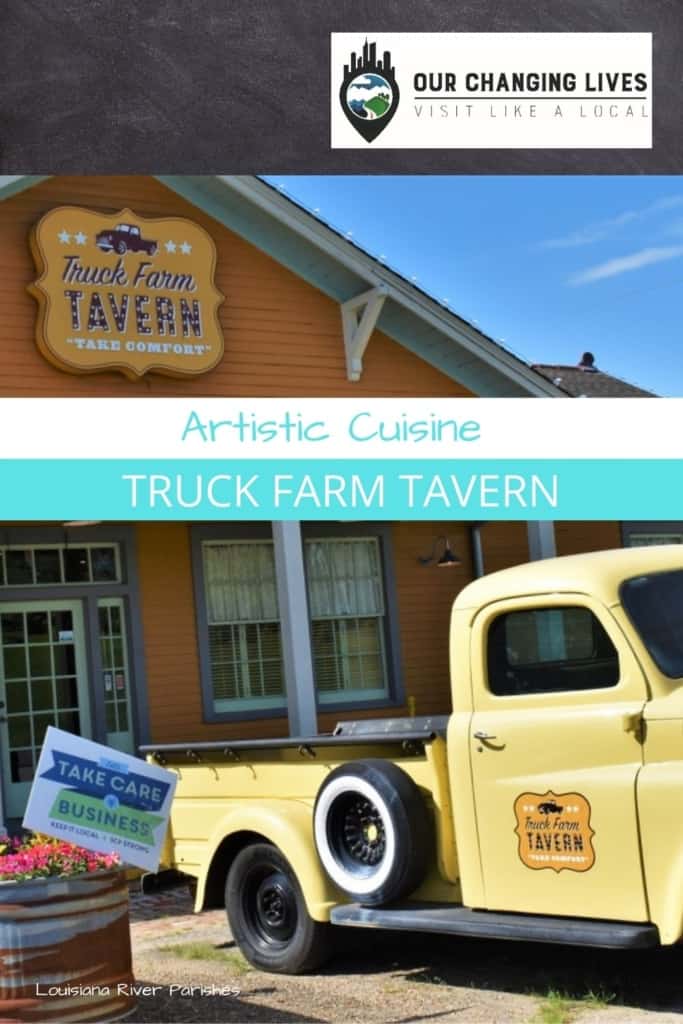 Artistic Cuisine-Truck Farm Tavern-art-foodie-Louisiana River Parishes