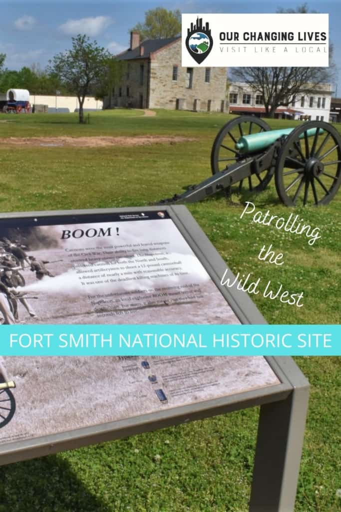 Fort Smith National Historic Site-patrolling the wild west-Civil War-Whiskey War-Trail of Tears-Indian Removal